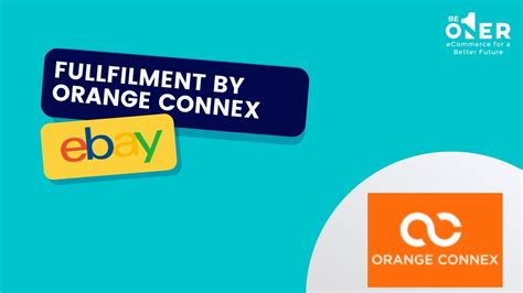 orange connex fulfillment